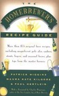 The Homebrewer's Recipe Guide: More Than 175 Original Beer Recipes, Including Magnificent Pale Ales, Porters, Ambers, Stouts, Lagers, and Seasonal Brewers, Plus Tips from the Master Brewers by Maura Kate Kilgore, Paul Hertlein, Patrick Higgins (Paperback, 1996)