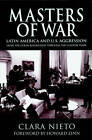 Masters of War: Cuba, the United States and Latin America by Clara Nieto (Paperback, 2002)