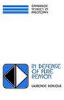 In Defense of Pure Reason: A Rationalist Account of a Priori Justification by Laurence BonJour (Hardback, 1998)