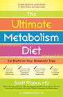 Ultimate Metabolism Diet: Eat Right for Your Metabolic Type by Scott Rigden (Paperback, 2008)