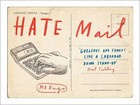 Hate Mail by Mr Bingo (Hardback, 2012)