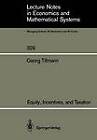 Equity, Incentives, and Taxation by Georg Tillmann (Paperback, 1989)