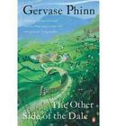 The Other Side of the Dale by Gervase Phinn (Paperback, 1999)