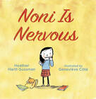 Noni is Nervous by Heather Hartt-Sussman (Hardback, 2013)