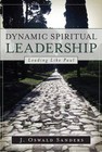 Dynamic Spiritual Leadership by J Oswald Sanders (Paperback / softback)