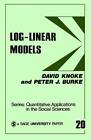 Log-Linear Models by David H. Knoke, Peter J. Burke (Paperback, 1980)