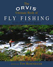 The Orvis Ultimate Book of Fly-fishing: Secrets from the Orvis Experts by Rowman & Littlefield (Hardback, 2004)