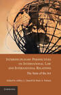 Interdisciplinary Perspectives on International Law and International Relations: The State of the Art by Cambridge University Press (Hardback, 2012)