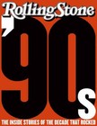 The '90s: The Inside Stories from the Decade That Rocked by Editors of Rolling Stone (Paperback, 2011)
