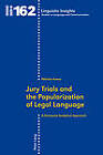 Jury Trials and the Popularization of Legal Language: A Discourse Analytical Approach by Patrizia Anesa (Paperback, 2012)