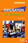 Civilisation En Dialogues: Livre Intermediaire & CD-Audio by Grand-Clement (Mixed media product, 2008)