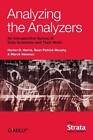 Analyzing the Analyzers: An Introspective Survey of Data Scientists and Their Work by Sean Murphy, Marck Vaisman, Harlan Harris (Paperback, 2013)