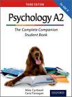 The Complete Companions: A2 Student Book for AQA A Psychology by Mike Cardwell, Cara Flanagan (Paperback, 2012)