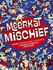 Meerkat Mischief by Lottie Stride (Paperback, 2011)