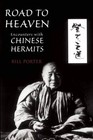 Road to Heaven: Encounters with Chinese Hermits by Red Pine (Paperback, 2009)