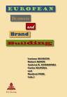 European Business and Brand Building by Presses Interuniversitaires Europeennes (Paperback, 2012)