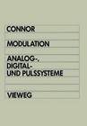 Modulation: Analog-, Digital- Und Pulssysteme by Frankr Connor (Paperback / softback, 1989)