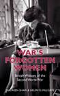 War's Forgotten Women: British Widows of the Second World War by Helen D. Millgate, Maureen Shaw (Paperback, 2011)