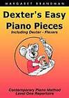 Dexter's Early Piano Pieces: Contemporary Piano - Level 1a - Repertoire by Margaret Brandman (Paperback, 2001)