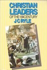 Christian Leaders of the 18th Century by J. C. Ryle (Paperback, 1978)