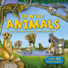 3D Wild: Animals by Kingfisher (Hardback, 2012)