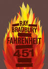 Fahrenheit 451 by Ray Bradbury (Hardback, 2013)