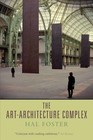 The Art-architecture Complex by Hal Foster (Paperback, 2013)