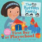 The Buttons Family: First Day at Playschool by Vivian French (Paperback, 2012)