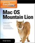 How to Do Everything Mac OS X Mountain Lion by Dwight Spivey (Paperback, 2013)