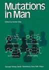 Mutations in Man by Springer-Verlag Berlin and Heidelberg GmbH & Co. KG (Paperback, 2011)