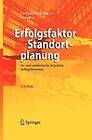 Erfolgsfaktor Standortplanung: In- Und Auslandische Standorte Richtig Bewerten by Springer-Verlag Berlin and Heidelberg GmbH & Co. KG (Hardback, 2009)