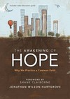 The Awakening of Hope: Why We Practice a Common Faith by Jonathan Wilson-Hartgrove (Paperback, 2012)