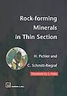 Rock-forming Minerals in Thin Section by Cornelia Schmitt-Riegraf, H. Pichler (Paperback, 2011)