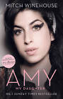 Amy, My Daughter by Mitch Winehouse (Hardback, 2012)