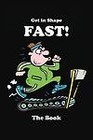 Get in Shape Fast by Sherry Granader (Paperback / softback, 2012)