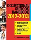 Occupational Outlook Handbook 2013-2014 by U.S. Department of Labor (Paperback, 2012)