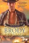 Brody: The Circle Eight by Emma Lang (Paperback, 2012)