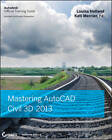 Mastering AutoCAD Civil 3D 2013 by Kati Mercier, Louisa Holland (Paperback, 2012)