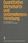 Quantitative Wirtschafts- und Unternehmensforschung by Springer-Verlag Berlin and Heidelberg GmbH & Co. KG (Paperback, 1980)
