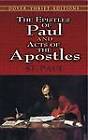The Epistles of Paul and Acts of the Apostles by Dover Publications Inc. (Paperback, 2007)