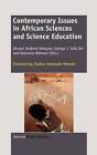 Contemporary Issues in African Sciences and Science Education by Sense Publishers (Hardback, 2012)