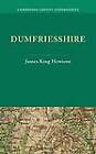 Dumfriesshire by James K. Hewison (Paperback, 2012)