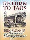Return to Taos: Eric Sloane's Sketchbook of Roadside Americana by Eric Sloane (Paperback, 2006)