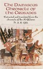 Damascus Chronicle of the Crusades by H. A. R. Gibb (Paperback, 2003)