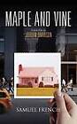 Maple and Vine by Jordan Harrison (Paperback, 2012)