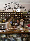 A week in the kitchen by Karen Dudley (Paperback, 2012)