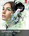 Adobe Muse Classroom in a Book: The Official Training Workbook from Adobe Systems by Adobe Creative Team (Mixed media product, 2012)