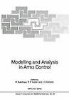 Modelling and Analysis in Arms Control by Springer-Verlag Berlin and Heidelberg GmbH & Co. KG (Paperback, 2011)