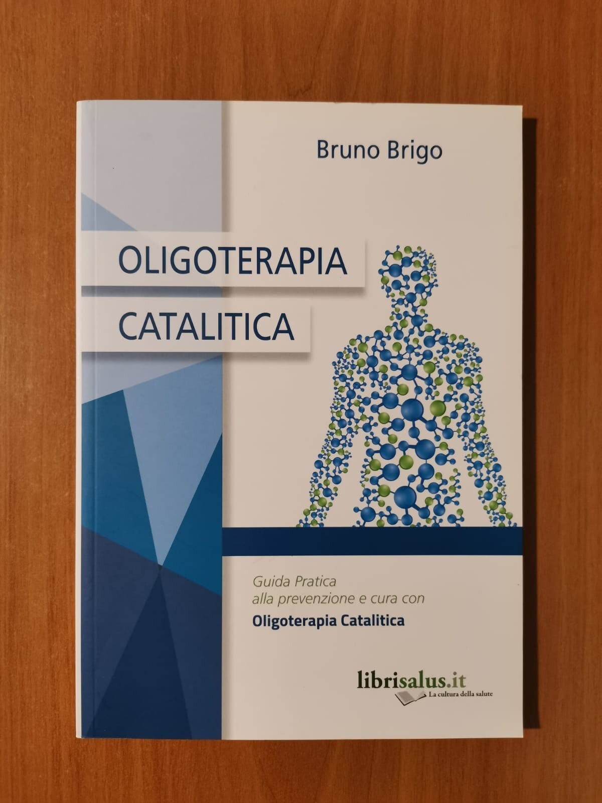OLIGOTERAPIA CATALITICA - Bruno Brigo
