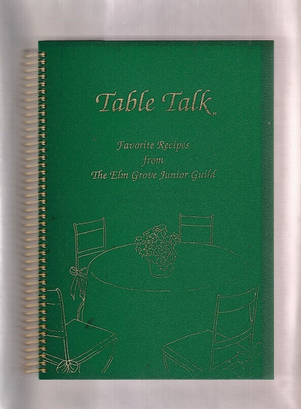 ELM GROVE WISCONSIN JUNIOR GUILD COOKBOOKTABLE TALKREGIONALETHNIC